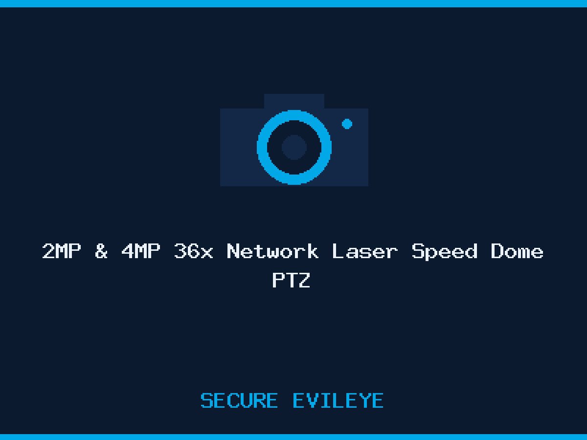 2MP & 4MP 36x Network Laser Speed Dome PTZ