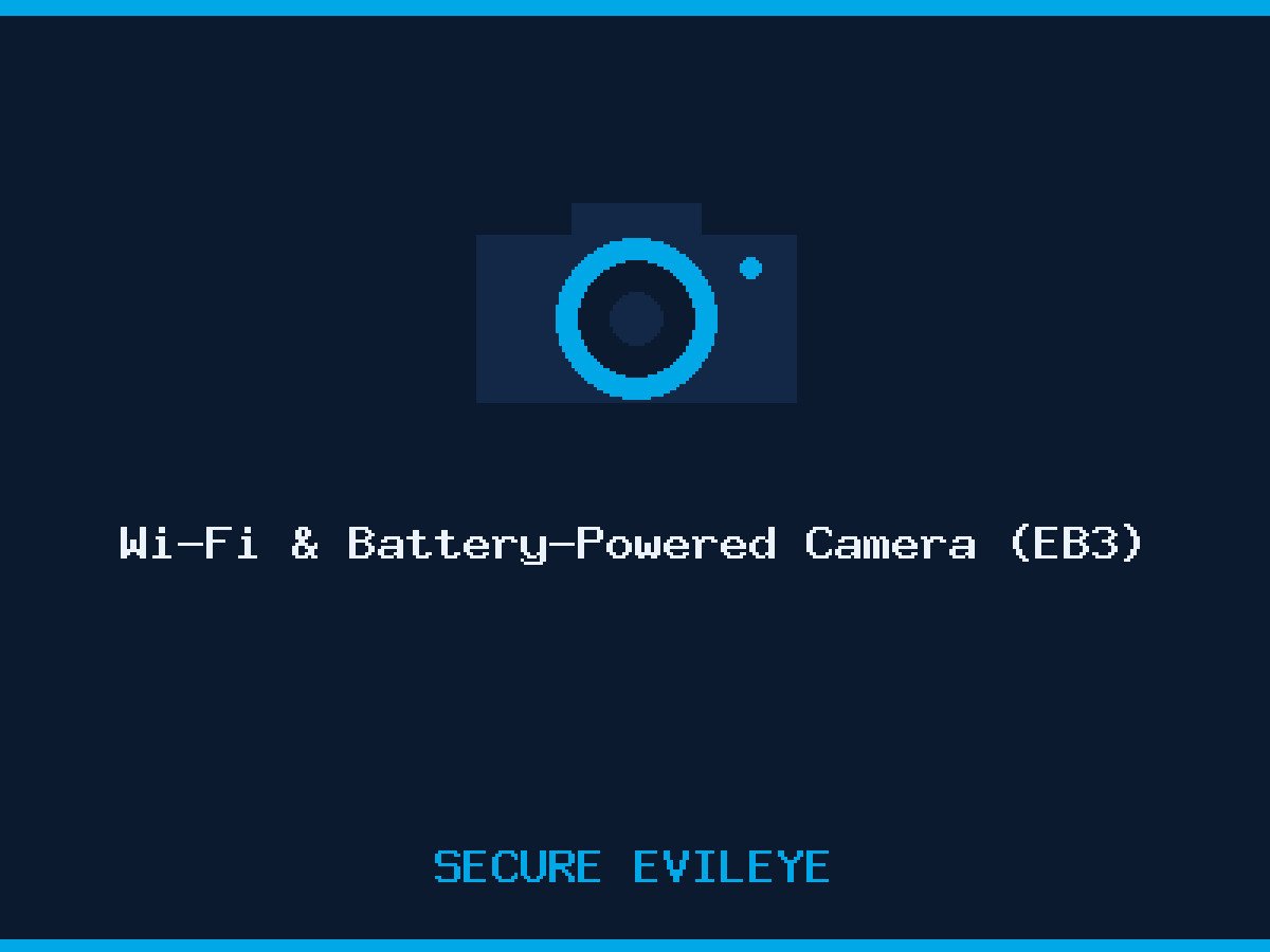 Wi-Fi & Battery-Powered Camera (EB3)